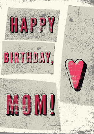 Happy Birthday, Mom! Typographical vintage grunge Birthday Card. Retro vector illustration.のイラスト素材