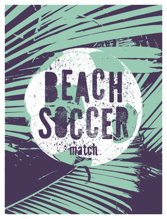Beach Soccer Typographical Vintage Grunge Style Poster. Retro vector illustration.のイラスト素材