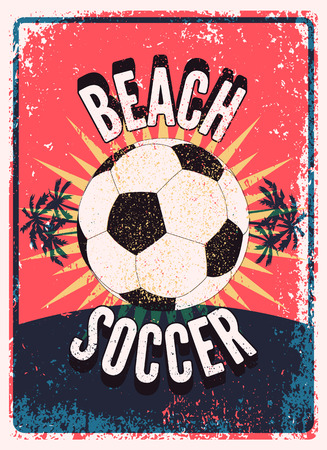 Beach Soccer Typographical Vintage Grunge Style Poster. Retro vector illustration.のイラスト素材